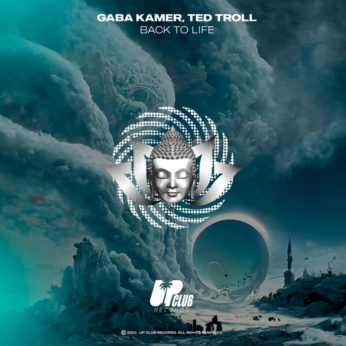 Gaba Kamer & Ted Troll - Back To Life [UCR234D]